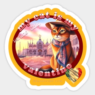 My Italian Valentine Cat Abyssinian Life 35A Sticker